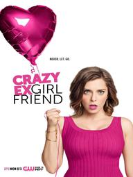 Bạn gái cũ nổi loạn (Phần 1) - Crazy Ex-Girlfriend (Season 1) (2015)