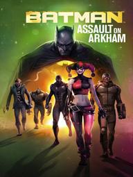 Batman: Arkham Thất Thủ - Batman: Assault on Arkham (2014)