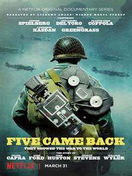 Bộ ngũ trở về - Five Came Back (2017)
