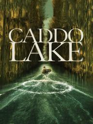 Caddo Lake - Caddo Lake (2024)