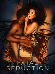 Cám Dỗ Chết Chóc (Phần 2) - Fatal Seduction (Season 2) (2025)
