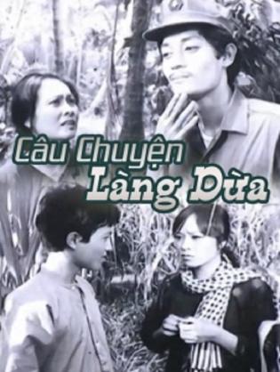 Câu Chuyện Làng Dừa - Câu Chuyện Làng Dừa (1977)