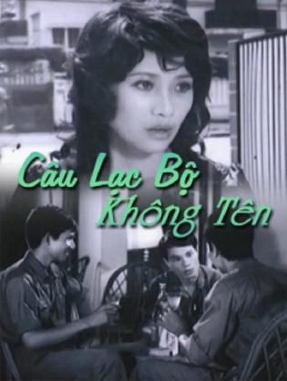 Câu Lạc Bộ Không Tên - Câu Lạc Bộ Không Tên (1977)