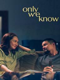 Chỉ Đôi Ta Biết - Only We Know (2025)