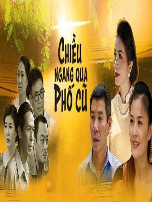 Chiều Ngang Qua Phố Cũ - Chiều Ngang Qua Phố Cũ (2016)