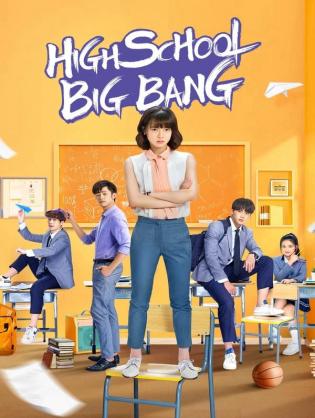 Cô Chủ Nhiệm Bá Đạo - High School Big Bang (2020)