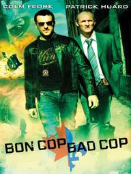 Cớm Tốt, Cớm Xấu - Bon Cop Bad Cop (2006)