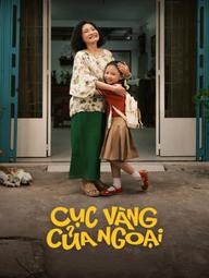 Cục Vàng Của Ngoại - My Little Grandma (2025)