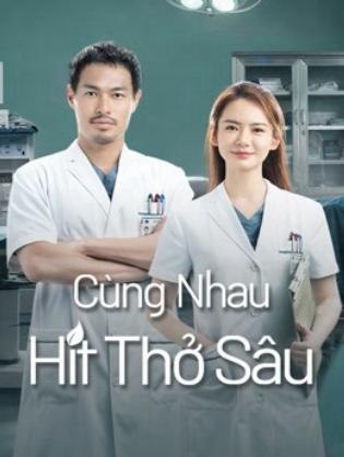 Cùng Nhau Hít Thở Sâu - Breath of Destiny (2021)