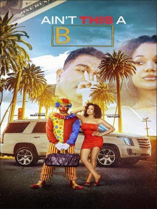 Đã Đen Còn Lắm Lông - Ain't This a B (2025)