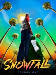 Đại Dịch Ma Túy (Phần 1) - Snowfall (Season 1) (2017)