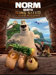 Đầu Gấu Bắc Cực 3: Truy Tìm Cổ Vật - Norm of the North: King Sized Adventure (2019)