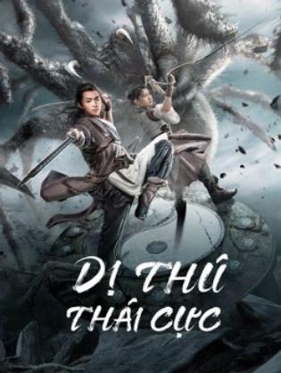 Dị Thú Thái Cực - Tai Chi's Beast Mound (2022)