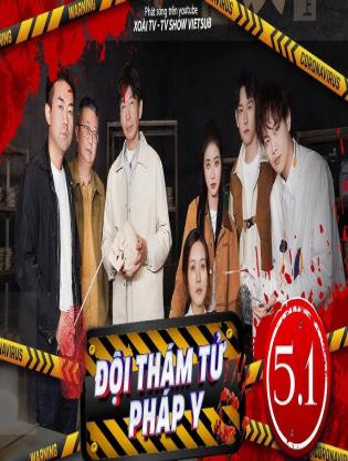 Đội Thám Tử Pháp Y - Đội Thám Tử Pháp Y (2022)