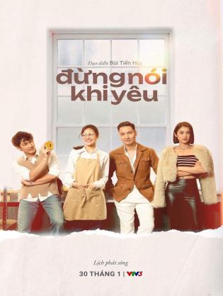 Đừng Nói Khi Yêu - Đừng Nói Khi Yêu (2023)