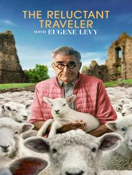 Eugene Levy, Vị Lữ Khách Miễn Cưỡng - The Reluctant Traveler with Eugene Levy (2023)