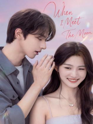 Gấp Ánh Trăng - When I Meet the Moon (2026)