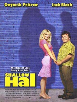 Hal Nông Cạn - Shallow Hal (2001)
