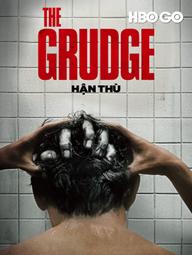 Hận thù - Grudge (2021)