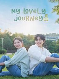 Hành Trình Ngọt Ngào - My Lovely Journey (2025)