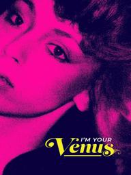 I'm Your Venus - I'm Your Venus (2024)