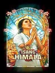 Isang Himala: Phép Lạ - Isang Himala (2024)