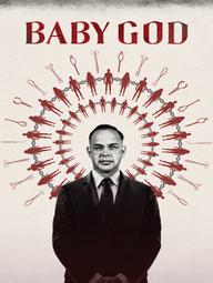 Kẻ Gieo Giống - Baby God (2020)
