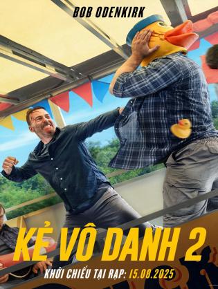 Kẻ Vô Danh 2 - Nobody 2 (2025)
