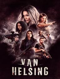 Khắc tinh của ma cà rồng (Phần 5) - Van Helsing (Season 5) (2021)
