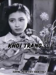 Khói Trắng - White Smoke (1962)