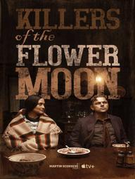 Killers of the Flower Moon - Killers of the Flower Moon (2022)