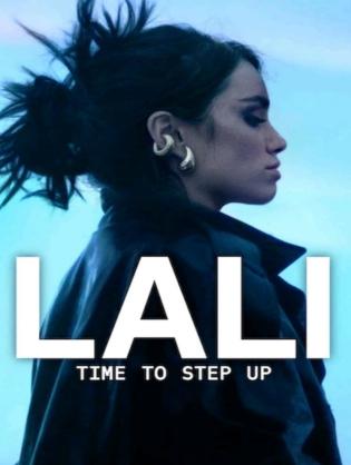Lali: Tới Lúc Bước Lên - Lali: Time To Step Up (2025)