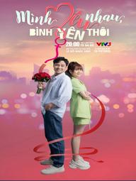 Mình Yêu Nhau Bình Yên Thôi - Mình Yêu Nhau Bình Yên Thôi (2024)