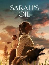 Mỏ Dầu Của Sarah - Sarah's Oil (2025)