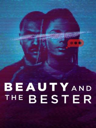 Người đẹp và đồng phạm Bester - Beauty and the Bester (2025)