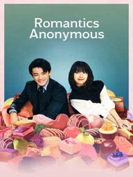 Người Tình Ẩn Danh - Romantics Anonymous (2025)