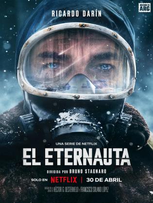 Nhà du hành vĩnh cửu - The Eternaut (2025)