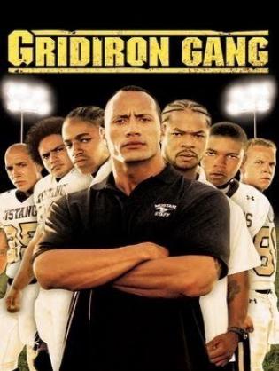 Nhiệt huyết bóng bầu dục - Gridiron Gang (2006)