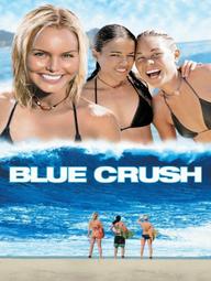 Niềm Đam Mê Biển Xanh - Blue Crush (2002)