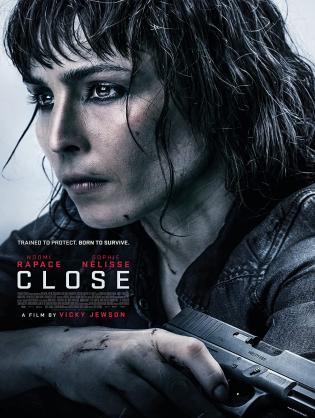 Nữ Vệ Sĩ - Close (2019)