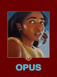 Opus: Hào Quang Lạc Lối - Opus (2025)