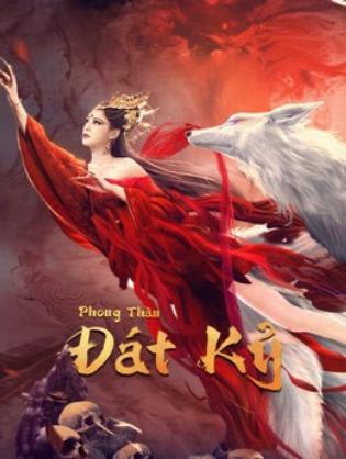 Phong Thần Đát Kỷ - The Queen (2021)
