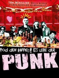 Punk Berlin 1982 - Tod den Hippies!! Es lebe der Punk! (2015)