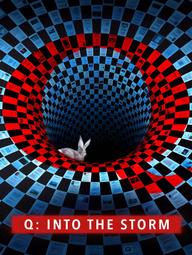 Q: Đi Vào Cơn Bão - Q: Into the Storm (2021)