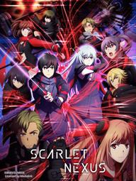 SCARLET NEXUS - Liên Kết Rực Đỏ (2021)