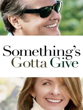 Sẽ Có Thứ Phải Thay Đổi - Something's Gotta Give (2003)