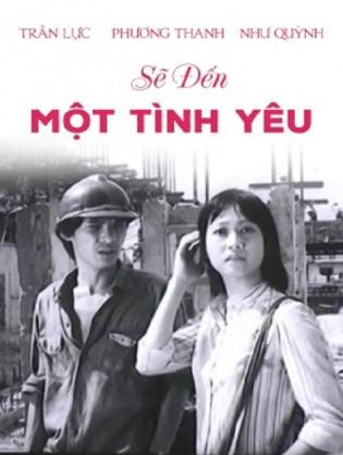 Sẽ Đến Một Tình Yêu - A Love Will Come (1983)