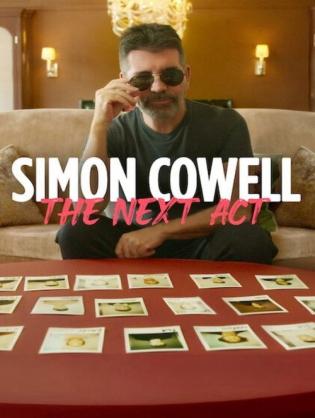 Simon Cowell: Hồi Kế Tiếp - Simon Cowell: The Next Act (2025)