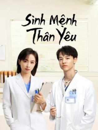 Sinh Mệnh Thân Yêu - Beloved Life (2022)