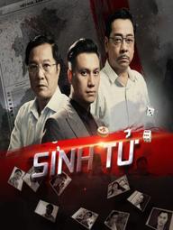 Sinh Tử - Sinh Tử (2019)